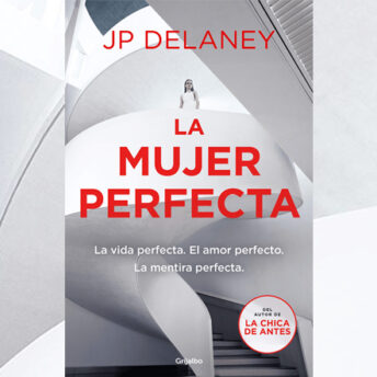 Reseña: La mujer perfecta, JP Delaney