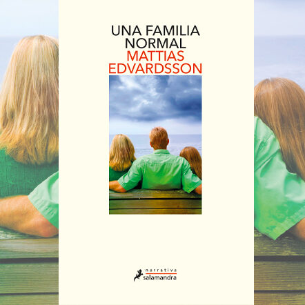 Reseña: Una familia normal